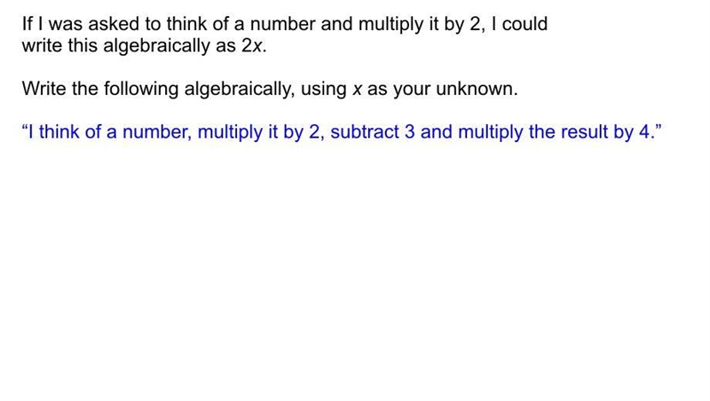 I think of a number, multiply it by 2, subtract 3, and multiply the result by 4-example-1