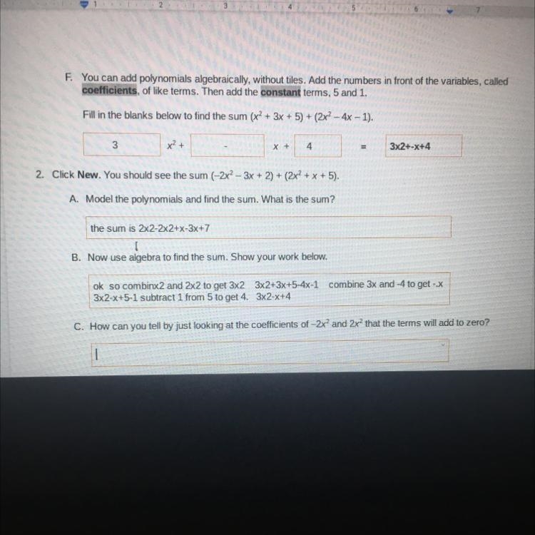 C. How can you tell by just looking at the coefficients of -2x2 and 2x2 that the terms-example-1