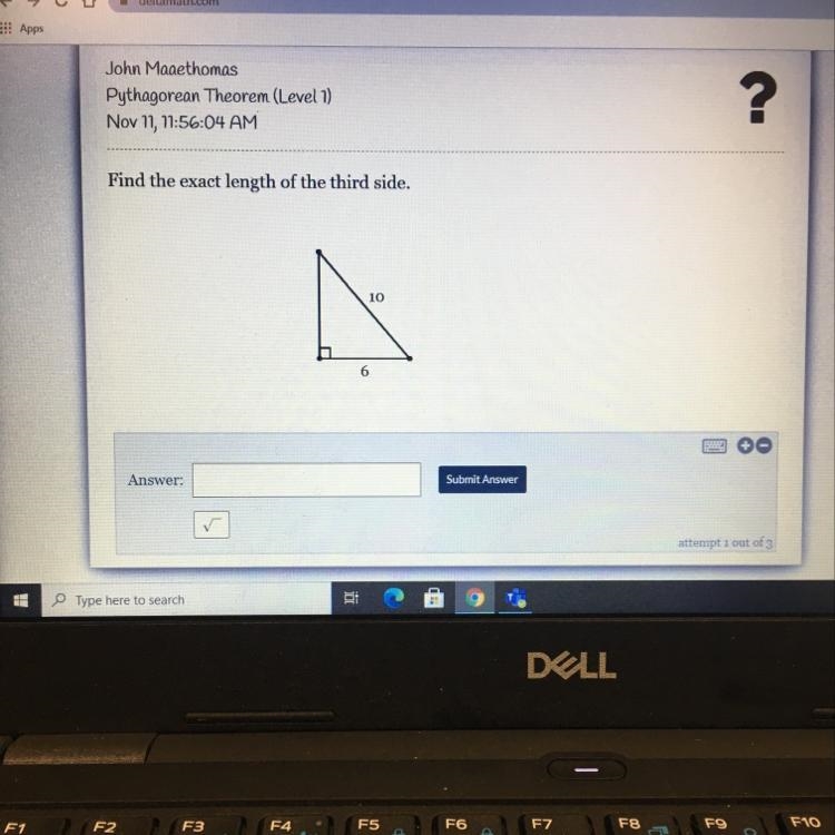 Find the exact length of the third side. 10 6 PLEASE HELP GUH-example-1