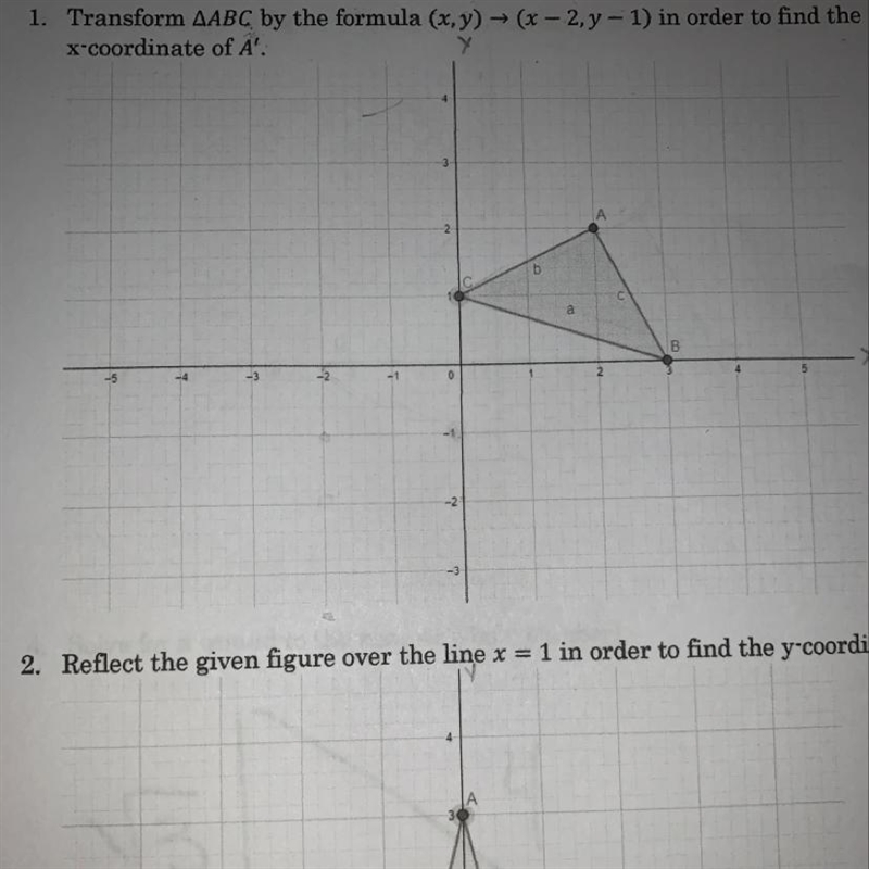 1. Transform AABC by the formula (x, y) + (x - 2,y - 1) in order to find the x-coordinate-example-1