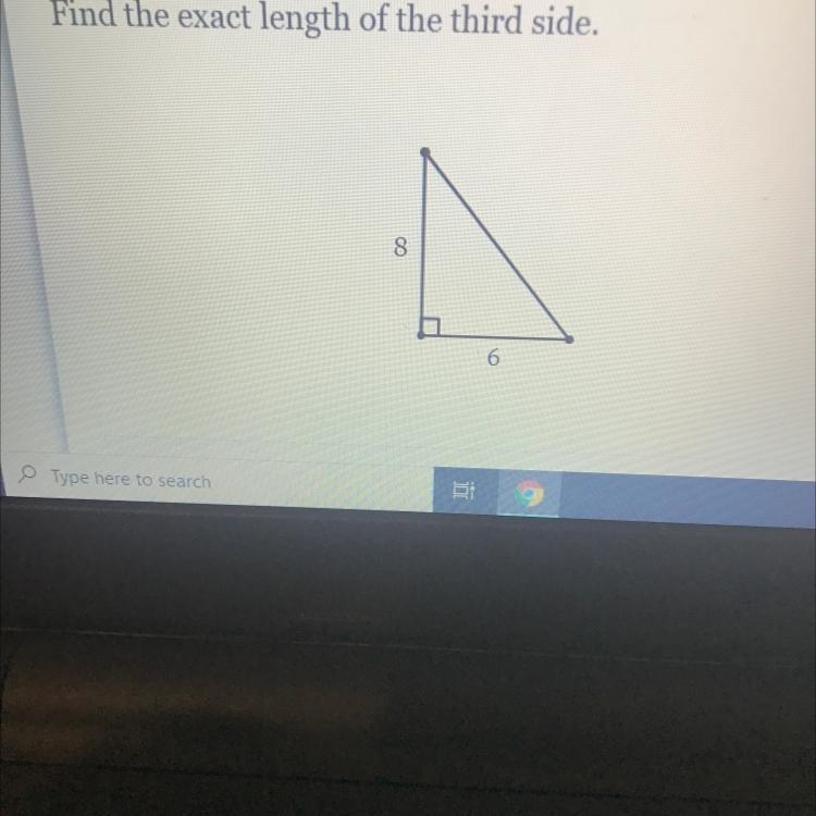 Find the exact length of the third side. 8 6-example-1