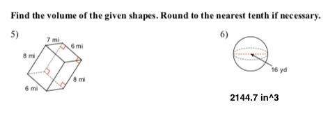 Find the volume of the given shapes. Round to the nearest tenth if necessary.-example-1