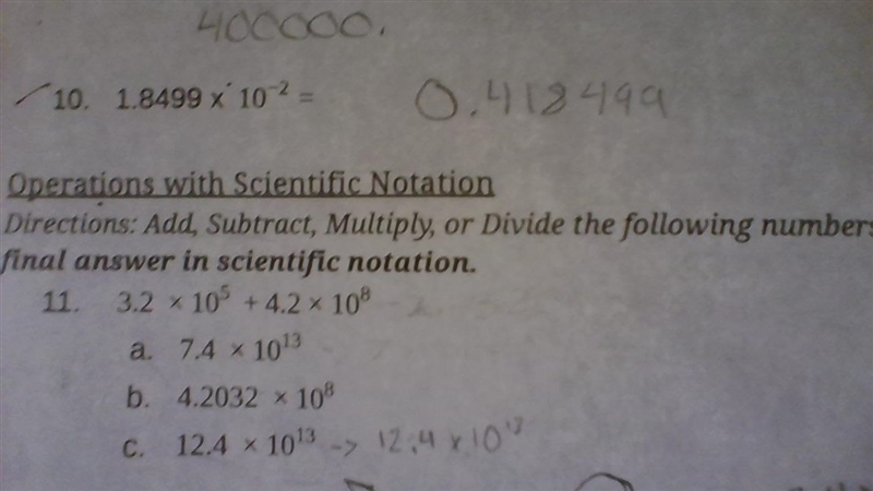 PLS HELPPP! DUE TODAY!!! Directions: express your final answer in scientific notation-example-1