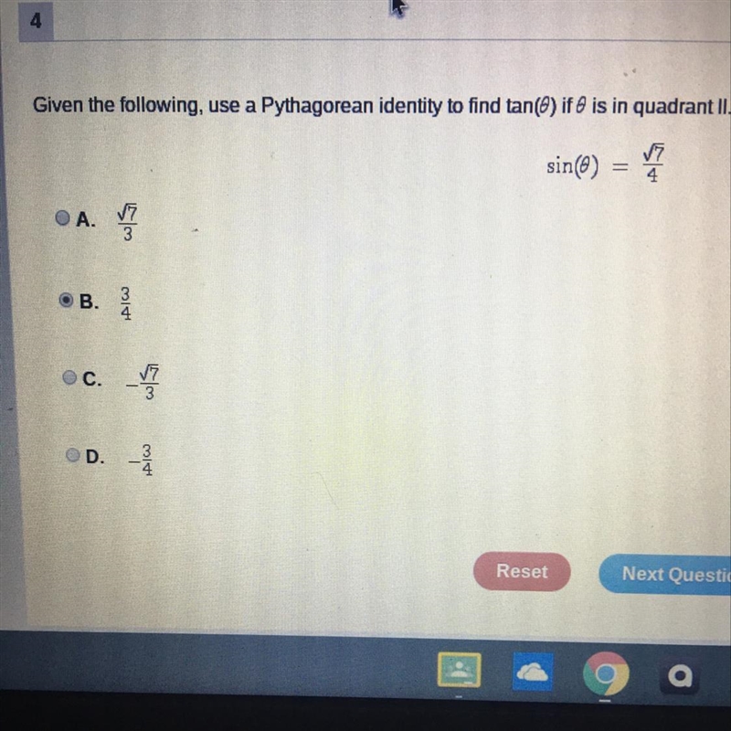 Given the following use a Pythagorean identity to find tan(0) if 0 is in quadrant-example-1