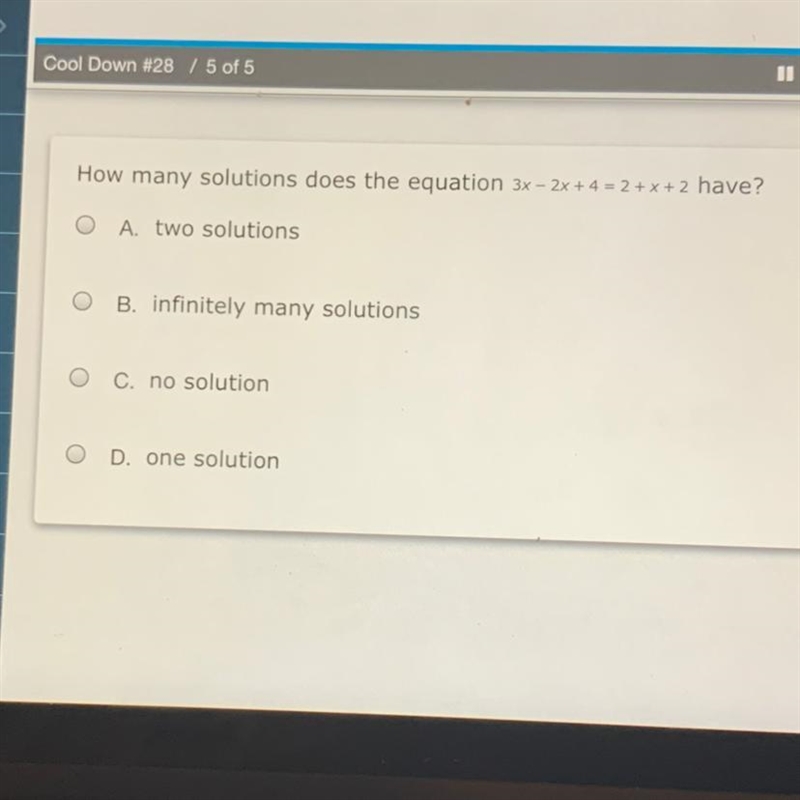 How many solutions does the equation 3x – 2x + 4 = 2 + x + 2 have? A two solutions-example-1