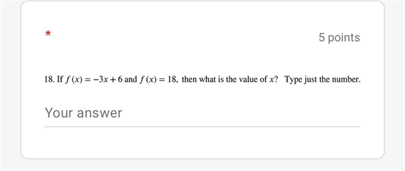 If f (x) = -3x+6 and f(x) = 18, what is the value of x-example-1