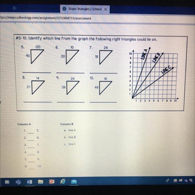 #5-10: Identify which line from the graph the following right triangles could lie-example-1