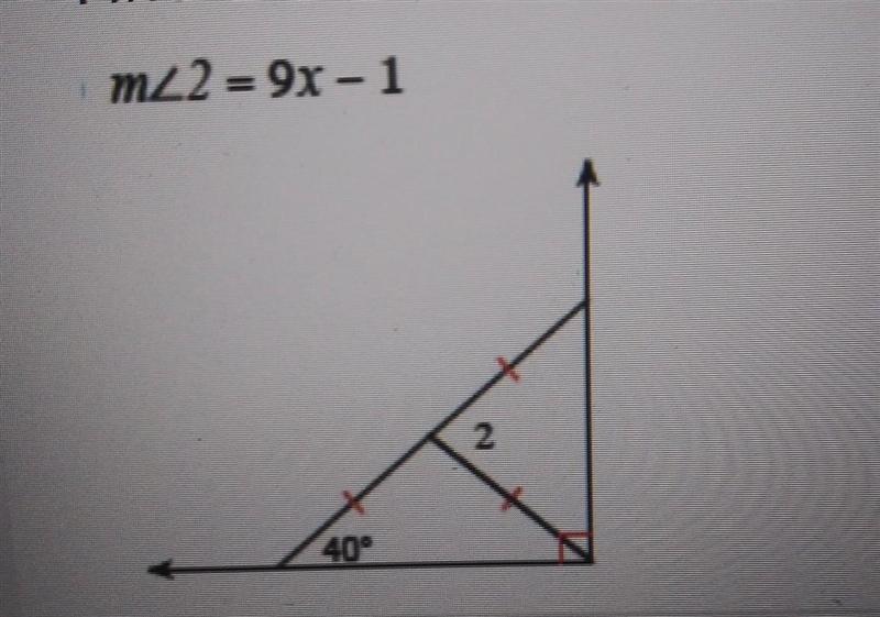 Find the value of x m<2 = 9x - 1​-example-1