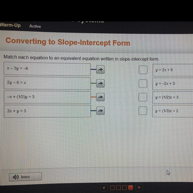 Match each equation to an equivalent equation written in slope-intercept form.-example-1