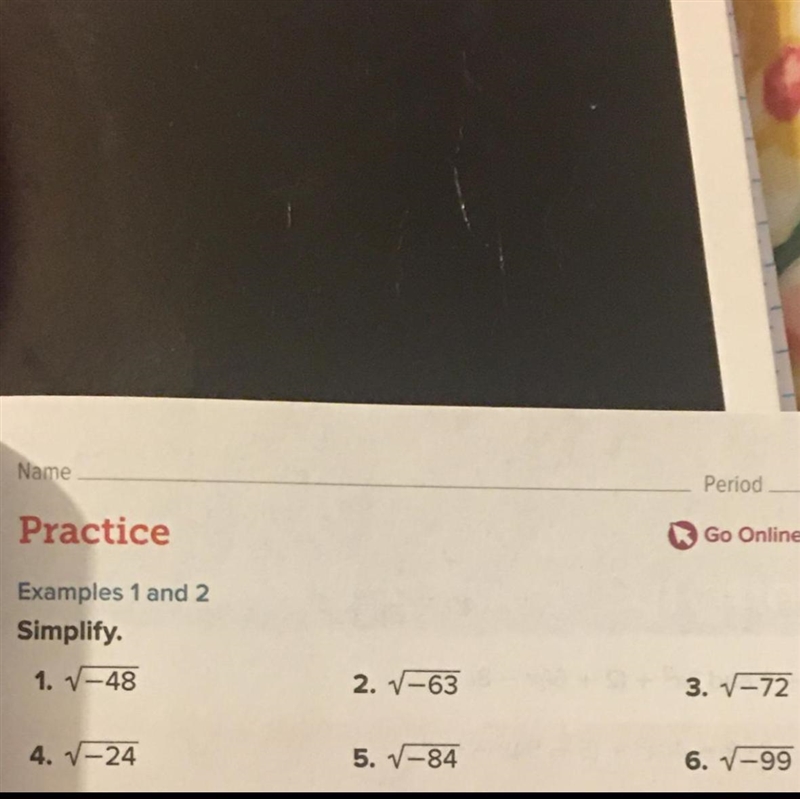 Worth 25 points! Simplify these equations with steps please. √-48 √-63 √-72 √-24 √-84 √-99-example-1