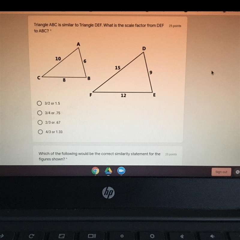 Triangle ABC is similar to Triangle DEF. What is the scale factor from DEF (25 points-example-1