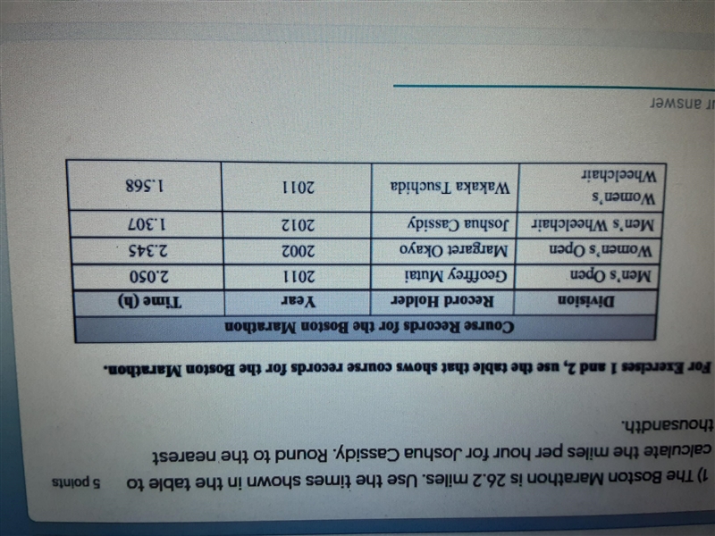 The boston marathon is 26.2 miles use the time shown in the table to calculate the-example-1