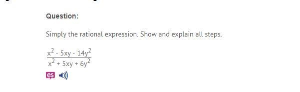 LOTS OF POINTS Simply the rational expression. Show and explain all steps.-example-1