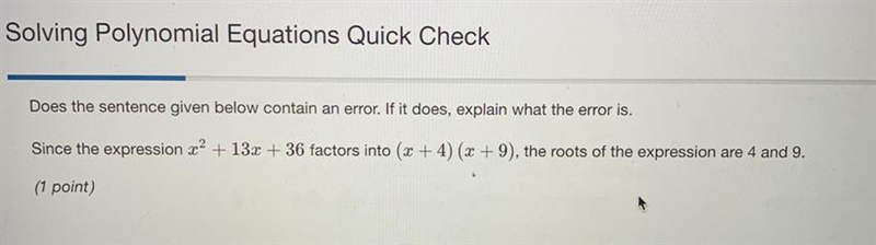 Does the sentence given below contain an error. If it does, explain what the error-example-1