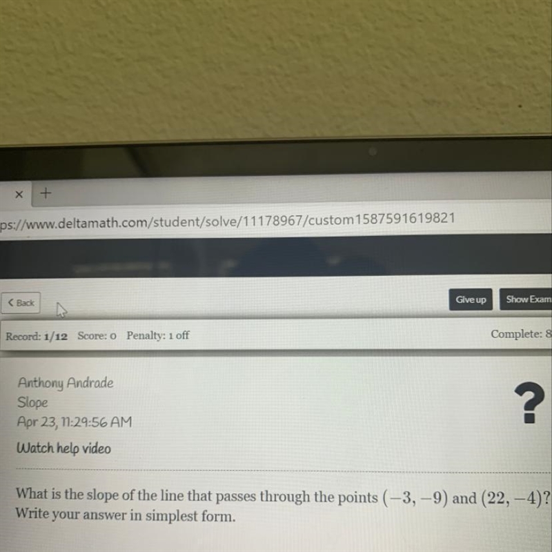 What is the slope of the line that passed through the points (-3,-9) and (22,4)-example-1