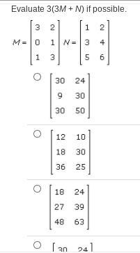 Evaluate 3(3M + N) if possible.-example-1