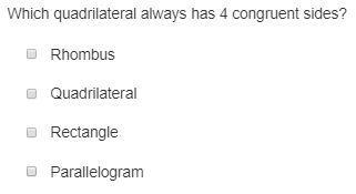 Which quadrilateral always has 4 congruent sides?-example-1