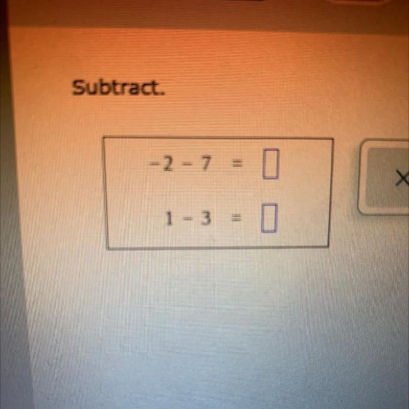 Please help -2 - 7= & 1 - 3=-example-1