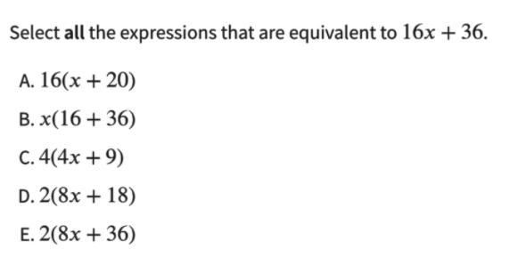 Select all the expressions that are equivalent to 16x + 36-example-1