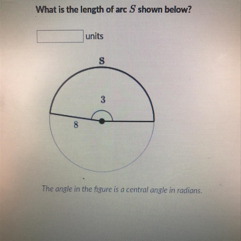 What is the length of arc S shown below? In units-example-1