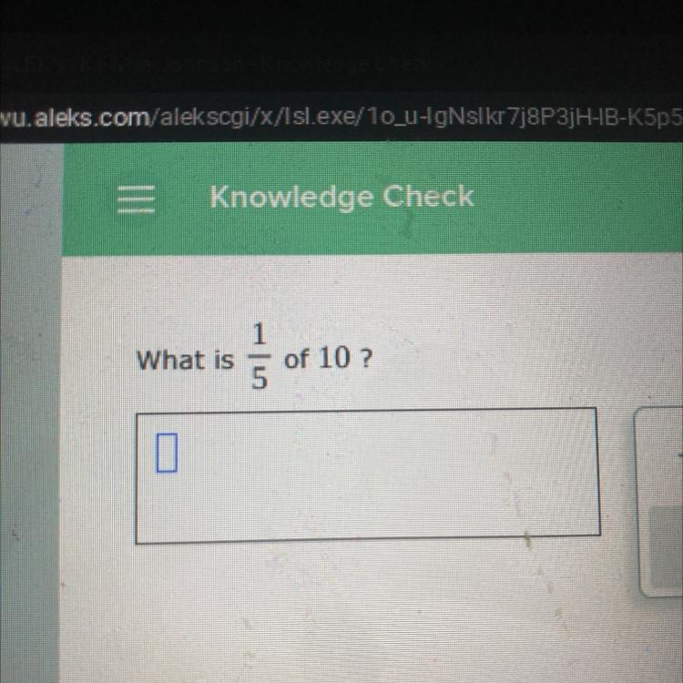 What is of 1 of 10? 5-example-1