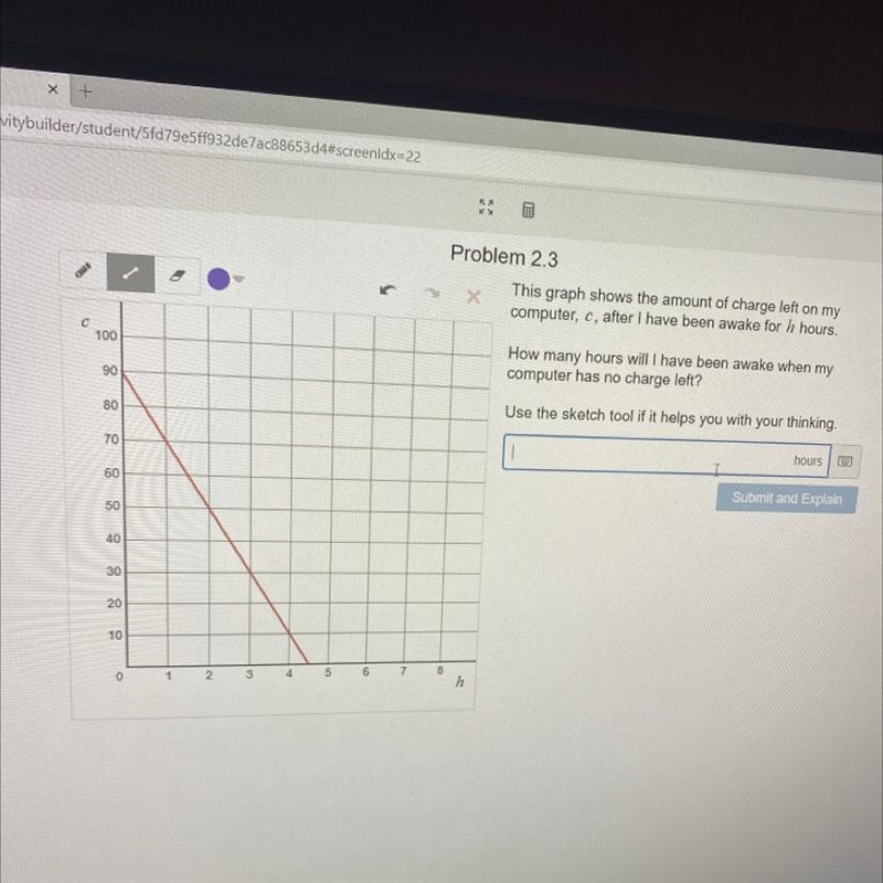 X This graph shows the amount of charge left on my computer, c, after I have been-example-1