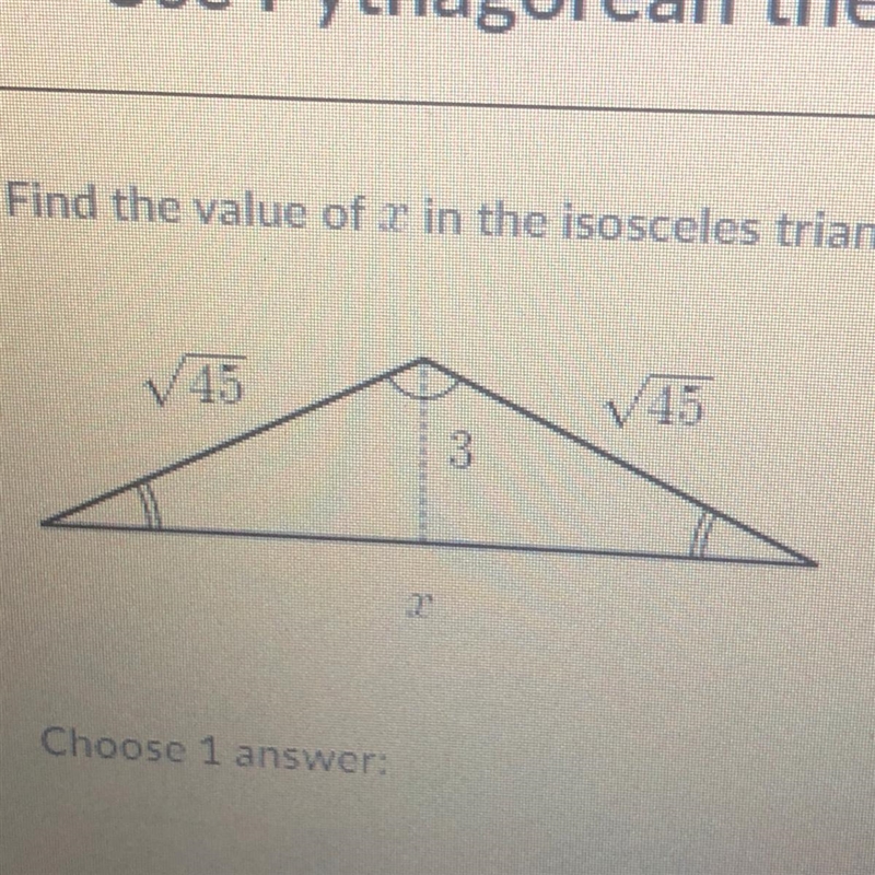 *15 points help easy question* Find the value of x in the isosceles triangle shown-example-1