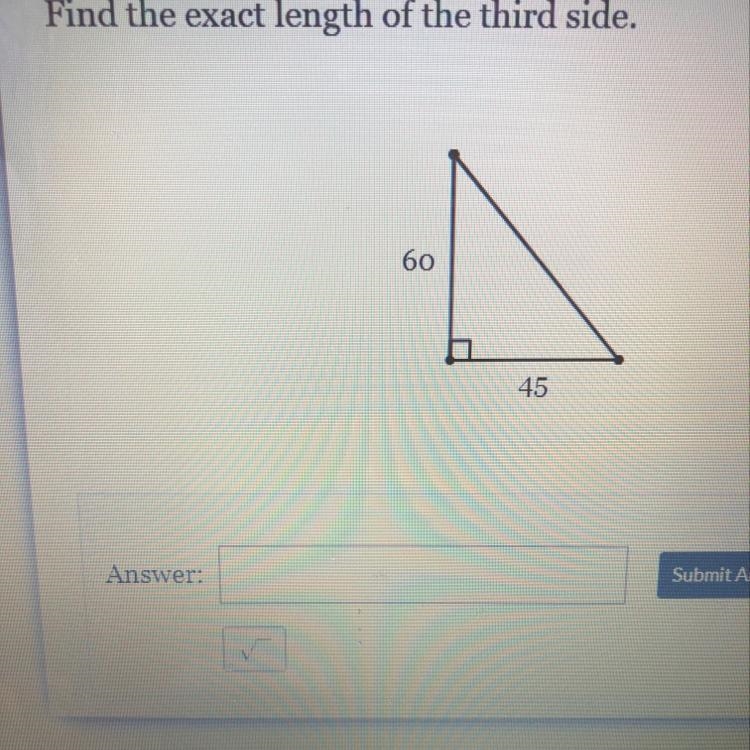 Find the exact length of the third side. 60 45-example-1