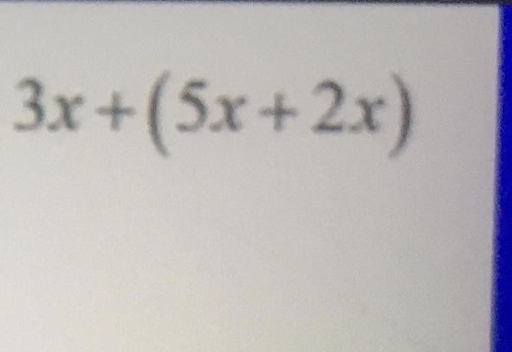 Simplify expression using the properties of real numbers. The picture is above.-example-1