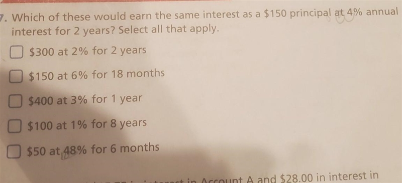 Which of these would earn the sam interest as a $150 principal at a 4% annual interest-example-1