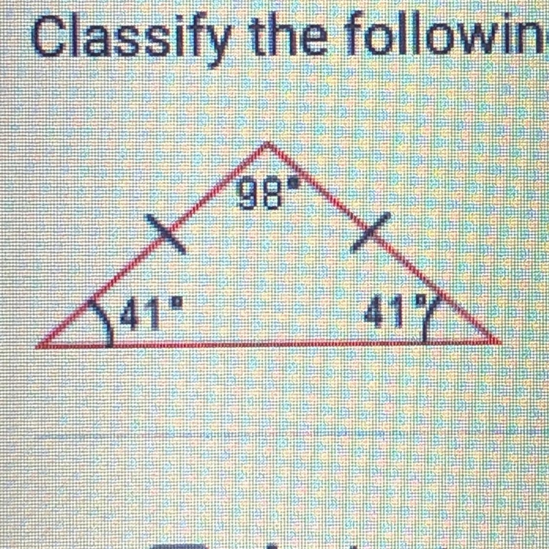 PLEASE HELP Classify the following triangle. Check all that apply. O A. Acute O B-example-1