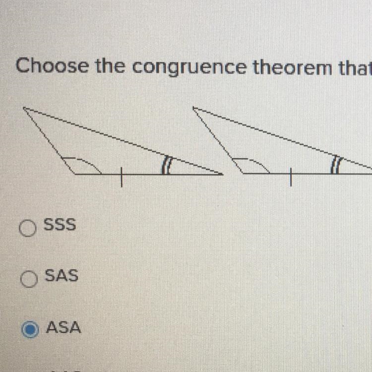 Choose the congruence theorem that you would use to prove the triangles congruent-example-1