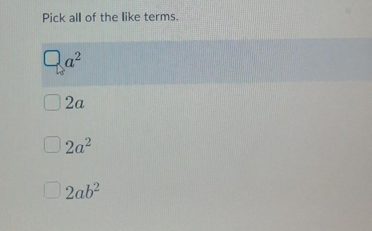 Pick all of the like terms.​-example-1