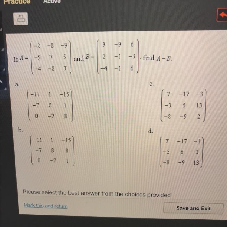 If A=[-2 -8 -9] [-5 7 5] [-4 -8 7] And B=[9 -9 6] [2 -1 -3] [-4 -1 6] Find A - B-example-1