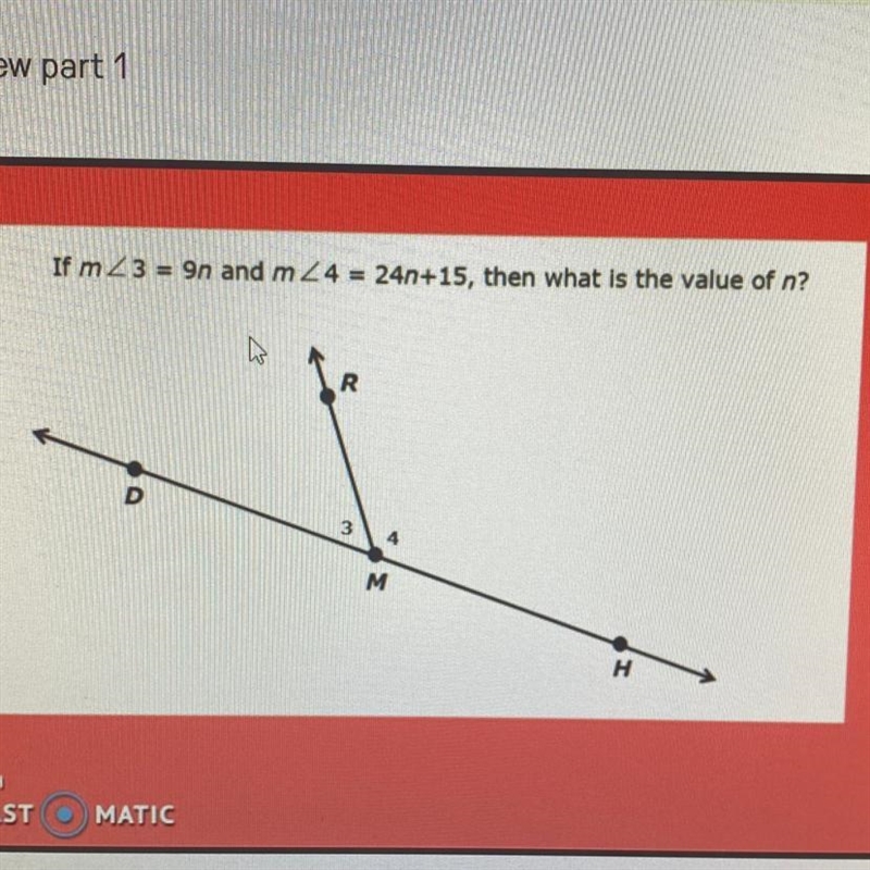 If m2 3 = 9n and m24 = 24n+15, then what is the value of n? 2 D 3 4 M H RECORDED WITH-example-1