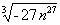 Simplify problem: ∛-27n^27-example-1