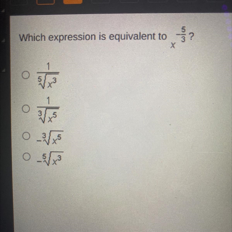 Which expression is equivalent to x-5/3 ?-example-1