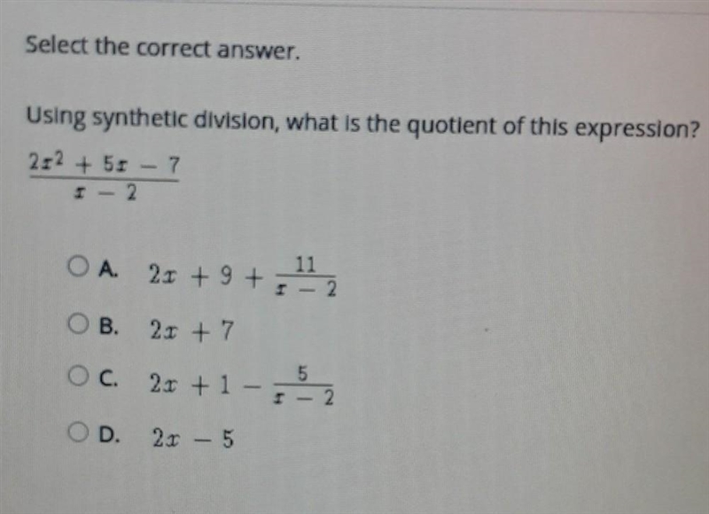 Using synthetic divison, what is the quotient of this expression? 2x^2+5x-7 over x-example-1