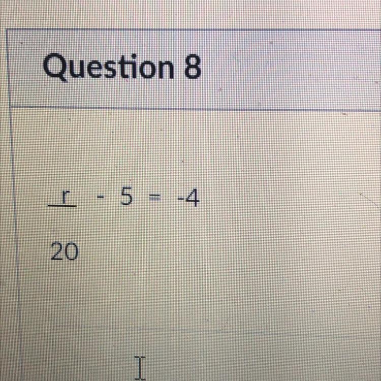 R - 5 = 4 I Pls help I’m still in test-example-1