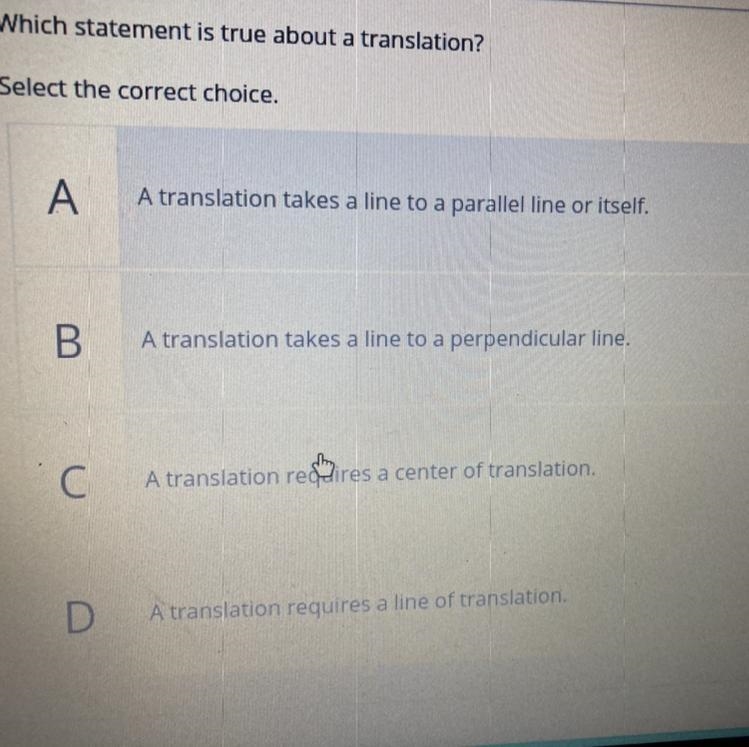 Which statement is true about a translation?-example-1