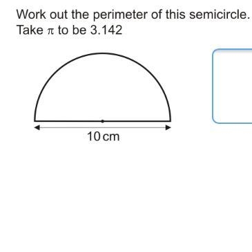 Work out the perimeter of this semicircle.-example-1