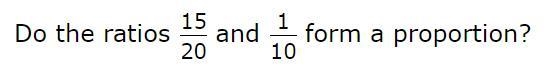 Do these ratios form proportions? YES or NO-example-1