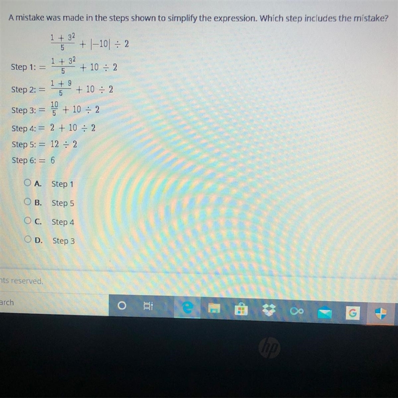 Please help A mistake was made in the steps shown to simplify the expression. Which-example-1