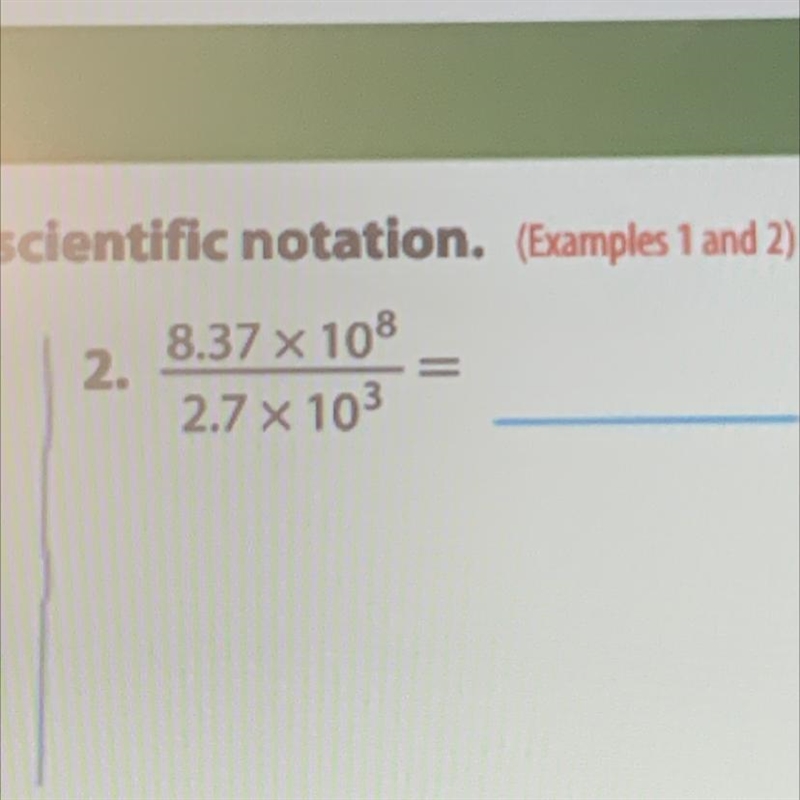 Evaluate each expression express the result in scientific notation PLSSS I NEED THIS-example-1