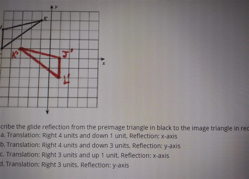 Describe the Glide Reflection from the preimage triangle in Black to the image triangle-example-1