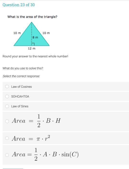 Please help!! what should i use to get the area of the triangle?-example-1