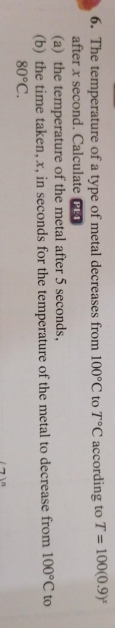 Please help this question. The temperature of a type of metal decreases from 100°C-example-1