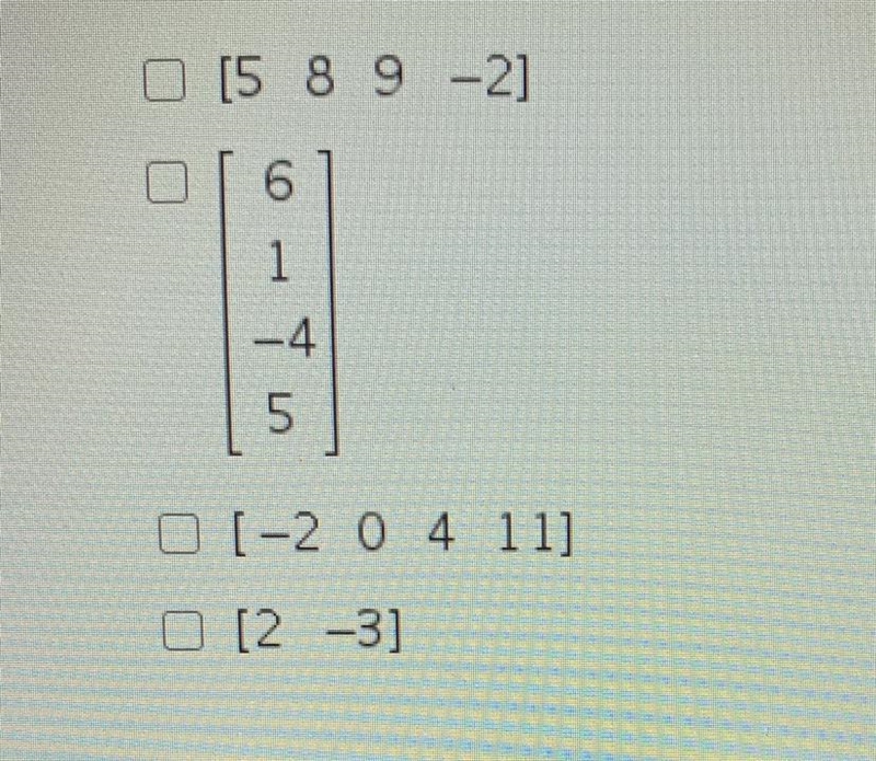 Which of the matrixes can be added together? Choose all that apply.-example-1