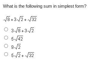 Which of the following sum in simplest form (radicals)-example-1