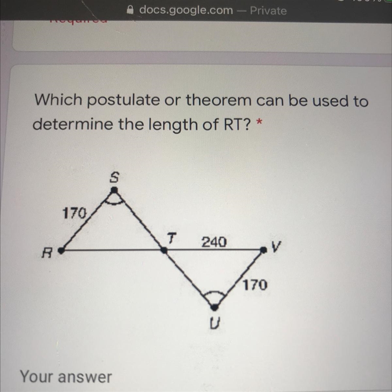 Which postulate or theorem can be used to determine the length of RT-example-1